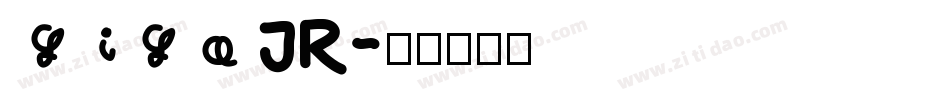 giga JR字体转换